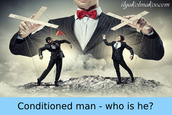 Conditioned man